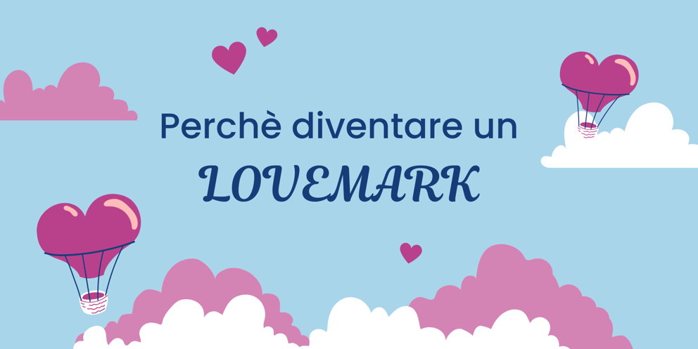 Love Mark Cosa È